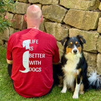 T-Shirt Life is better with dogs Unisex Rot - 2XL